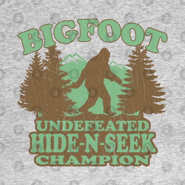Funny - Bigfoot Hide-N-Seek Champion (distressed vintage) by robotface